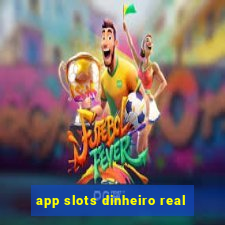 app slots dinheiro real